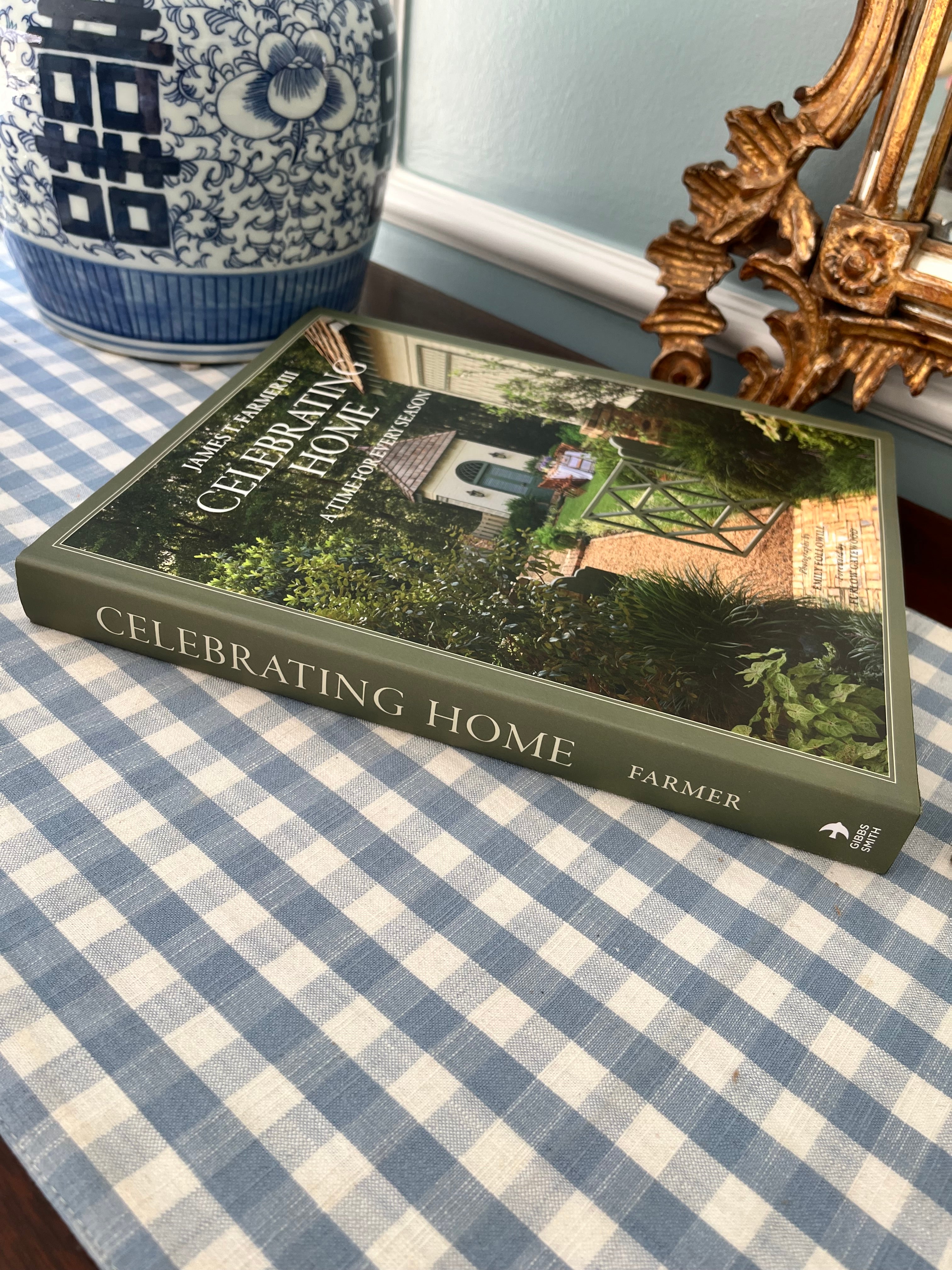 "Celebrating Home:  A Time for Every Season" by James T. Farmer