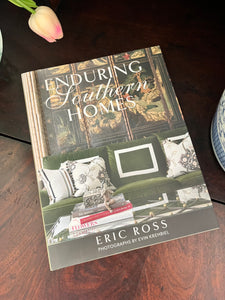 "Enduring Southern Homes" by Eric Ross