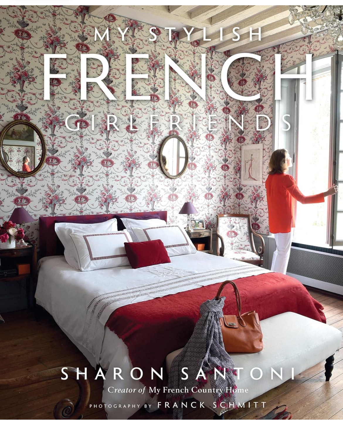 "My Stylish French Girlfriends" by Sharon Santoni
